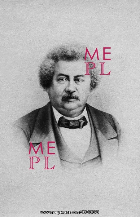 : Alexandre Dumas the elder : Alexandre Dumas the elder