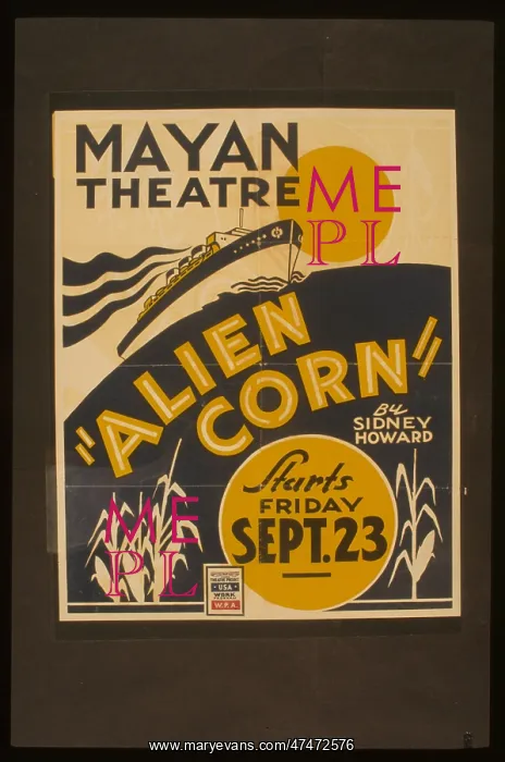 : Alien corn by Sidney Howard Alien corn by Sidney Howard : Alien corn by Sidney Howard Alien corn by Sidney Howard