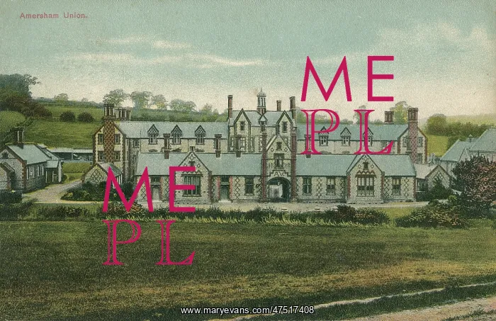 : Amersham Union Workhouse