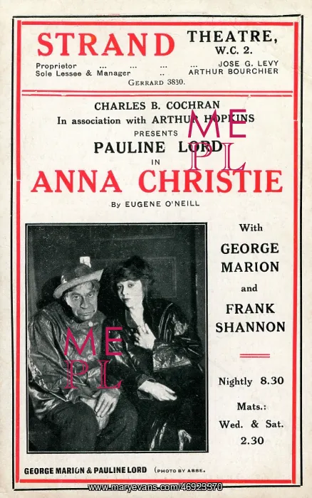 : Anna Christie, by Eugene O'Neill, Strand Theatre, London : Anna Christie, by Eugene O'Neill, Strand Theatre, London