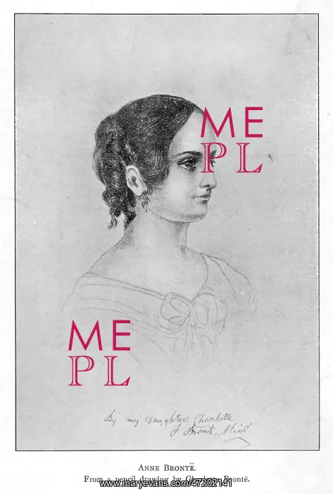 : ANNE BRONTE / PROFILE : ANNE BRONTE / PROFILE