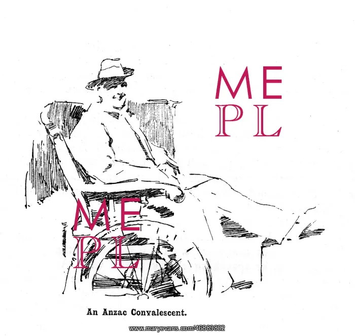: An Anzac Convalescent, WW1 : An Anzac Convalescent, WW1