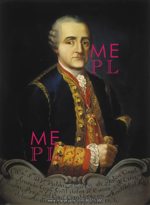 : ARANDA, Pedro Pablo Abarca de Bolea, count of (1719-1798) : ARANDA, Pedro Pablo Abarca de Bolea, count of (1719-1798)