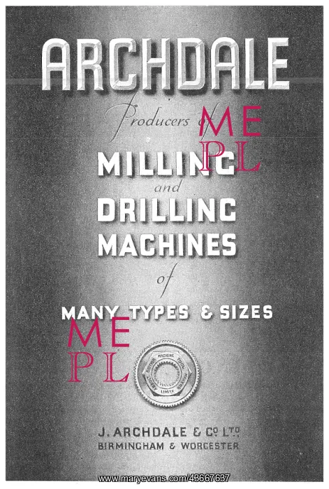 : Archdale Manufacturing Machines : Archdale Manufacturing Machines