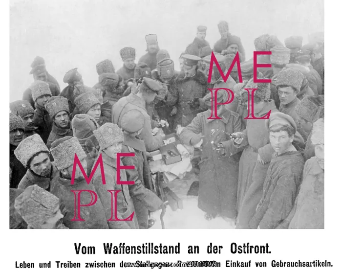 : Armistice at the Eastern front, 1917 : Armistice at the Eastern front, 1917