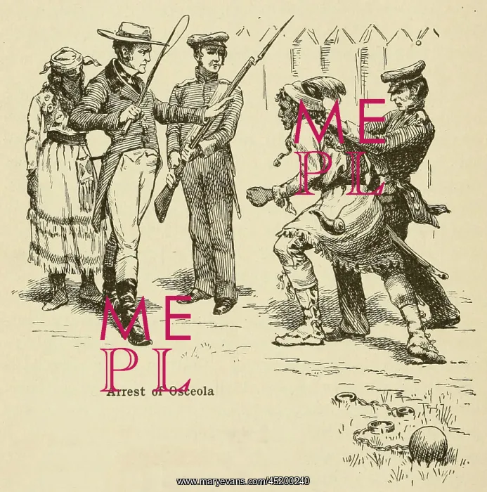 : Arrest of Osceola on October 21 1837. He ? : Arrest of Osceola on October 21 1837. He ?