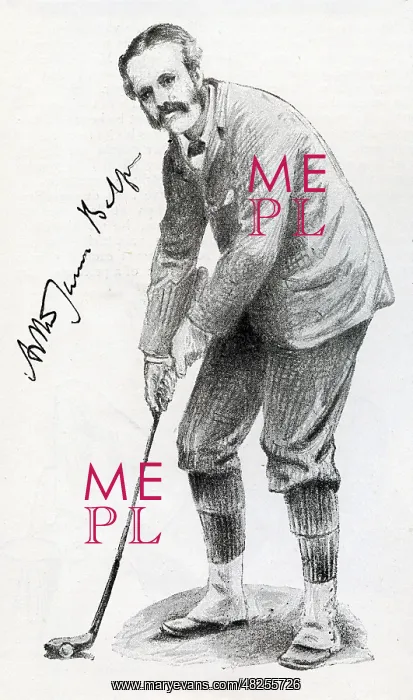  : Arthur Balfour, M.P. playing Golf