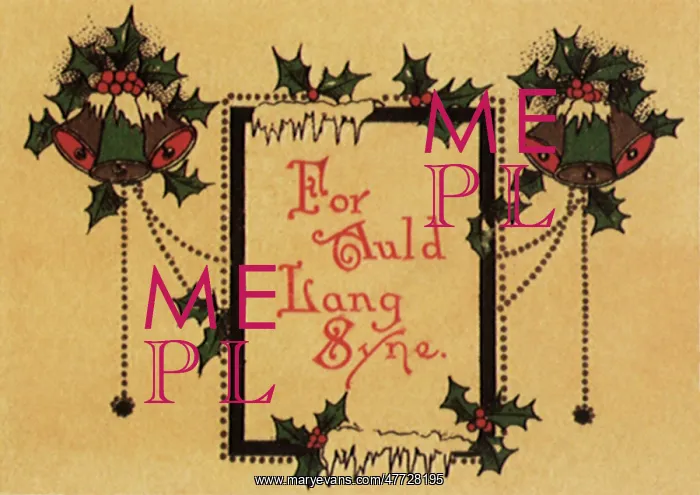  : For Auld Lang Syne