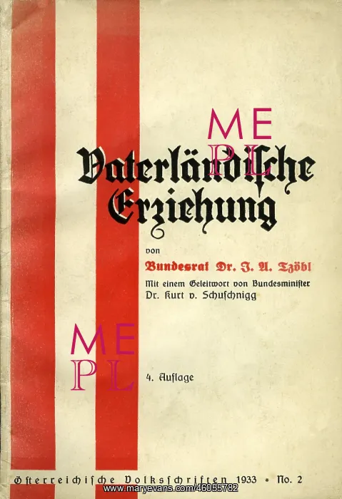 : Austrofascism patriotic education book : Austrofascism patriotic education book