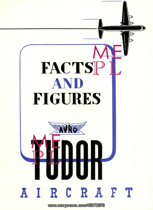 : Avro Tudor Facts and Figures brochure : Avro Tudor Facts and Figures brochure