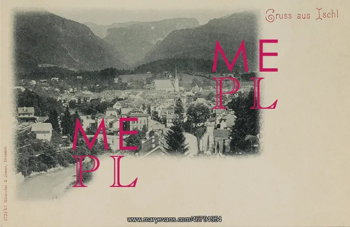 : Bad Ischl (Upper Austria). View to the village. Picture postcard. About 1900. Photograph : Bad Ischl (Upper Austria). View to the village. Picture postcard. About 1900. Photograph