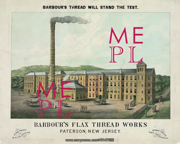 : Barbour's flax thread works. Patterson, New Jersey : Barbour's flax thread works. Patterson, New Jersey