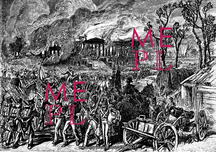 : Battle - Washington DC - War of 1812 - destruction : Battle - Washington DC - War of 1812 - destruction