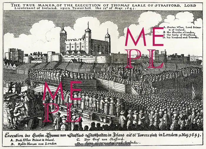 : BEHEADING OF STRAFFORD 1641 : BEHEADING OF STRAFFORD 1641