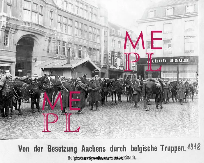 : Belgian cavalry in Aachen, 1918 : Belgian cavalry in Aachen, 1918