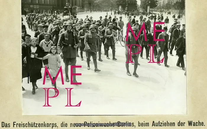 : The Berliner Freischuetzenkorps, around 1919 : The Berliner Freischuetzenkorps, around 1919