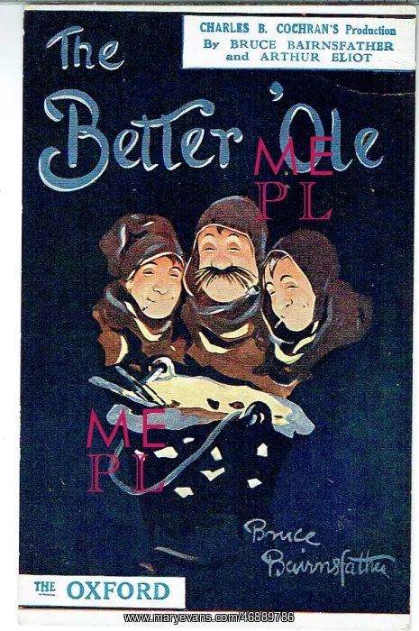 : The Better Ole, by Bairnsfather and Eliot, WW1 : The Better Ole, by Bairnsfather and Eliot, WW1