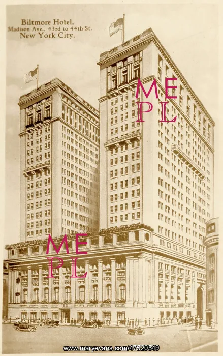  : Biltmore Hotel, New York