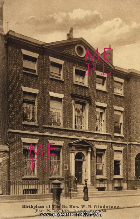 : Birthplace of William Ewart Gladstone : Birthplace of William Ewart Gladstone