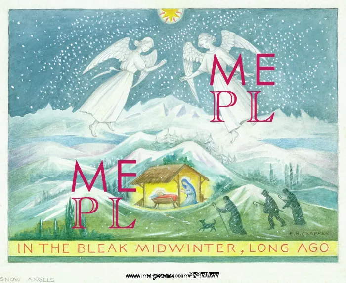  : In the Bleak Midwinter, Long Ago