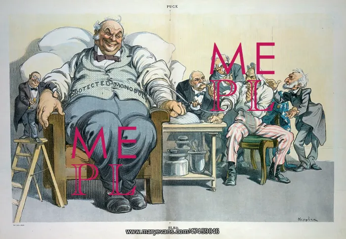 : Bled. Illustration shows an oversized, bloated man labeled Protected Monopoly : Bled. Illustration shows an oversized, bloated man labeled Protected Monopoly