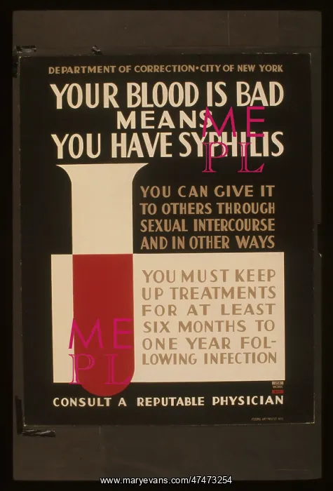 : Your blood is bad means you have syphilis You can give it to : Your blood is bad means you have syphilis You can give it to