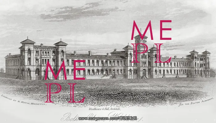 : Bolton Workhouse : Bolton Workhouse