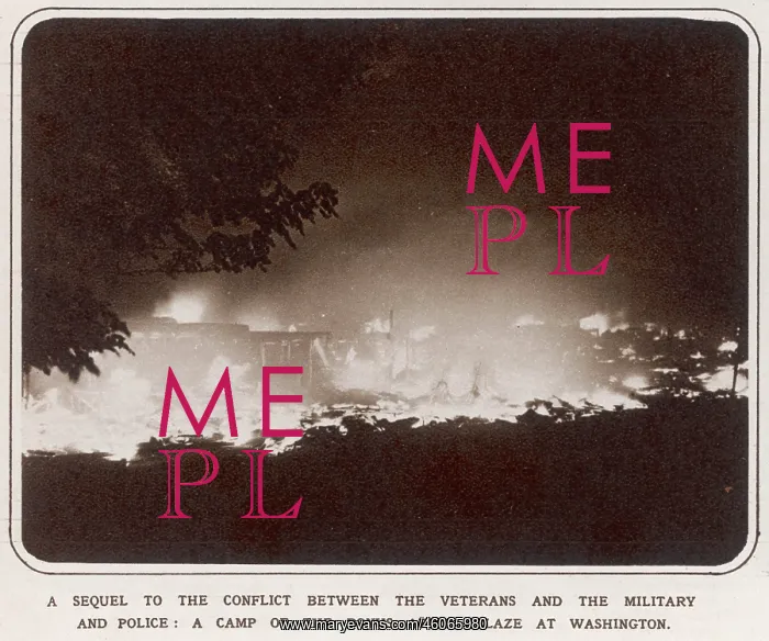 : The Bonus Army: the camp ablaze : The Bonus Army: the camp ablaze