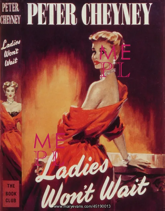: Book cover by David Wright Ladies Won't Wait by Peter Cheney : Book cover by David Wright Ladies Won't Wait by Peter Cheney