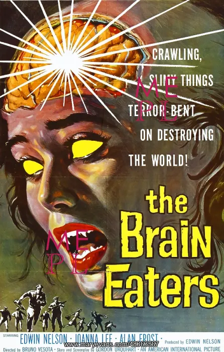 : The Brain Eaters starring Edwin Nelson and Joanna : The Brain Eaters starring Edwin Nelson and Joanna