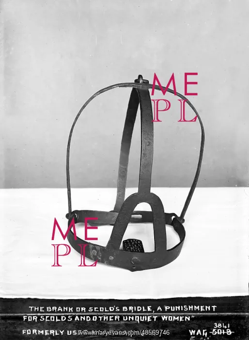 : The Brank Or Scold's Bridle : The Brank Or Scold's Bridle