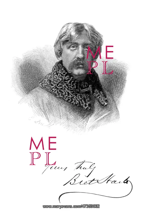  : BRET HARTE