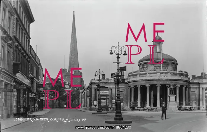 : Bridgwater Cornhill in Historical Context : Bridgwater Cornhill in Historical Context