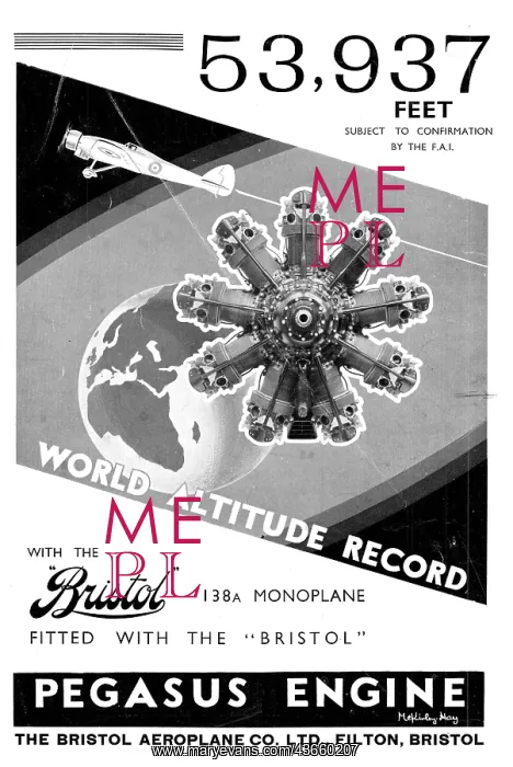  : Bristol 138A Monoplane - Pegasus. World Altitude Record