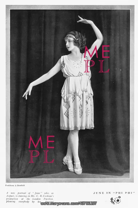 : British actress June, C.B.Cochran's Phi Phi, London Pavilion : British actress June, C.B.Cochran's Phi Phi, London Pavilion