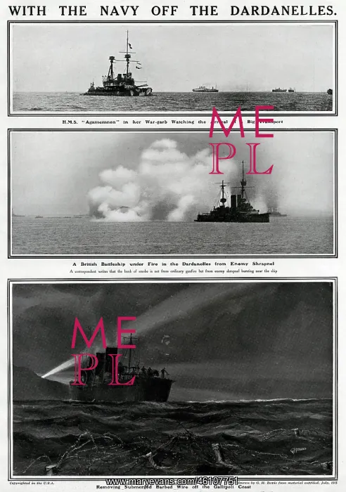 : With the British navy off the Dardanelles, WW1 : With the British navy off the Dardanelles, WW1