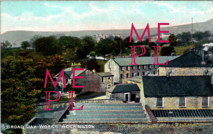 : Broad Oak Works, Accrington, Lancashire : Broad Oak Works, Accrington, Lancashire