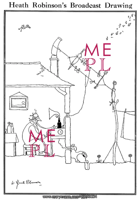 : Broadcast drawing by William Heath Robinson : Broadcast drawing by William Heath Robinson