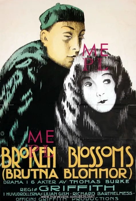 : Broken Blossoms Or The Yellow Man and the Girl : Broken Blossoms Or The Yellow Man and the Girl
