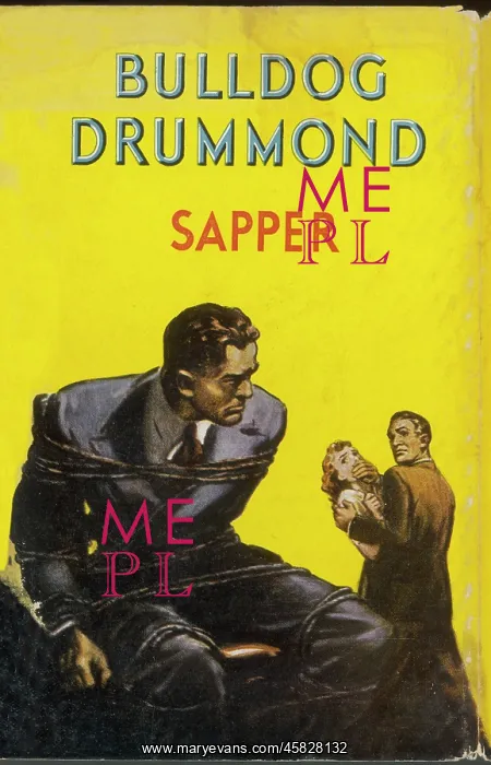 : BULLDOG DRUMMOND / SAPPER : BULLDOG DRUMMOND / SAPPER
