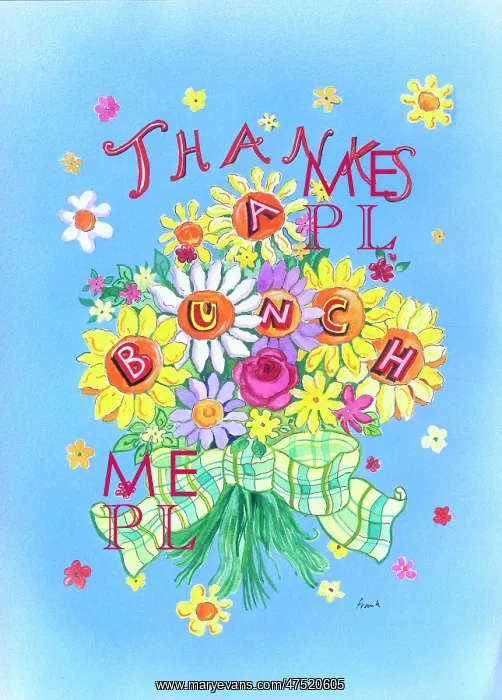 : A bunch of flowers - Thanks a Bunch : A bunch of flowers - Thanks a Bunch