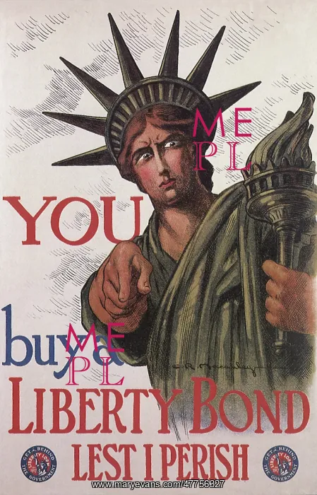 : You Buy a Liberty Bond Lest I Perish : You Buy a Liberty Bond Lest I Perish