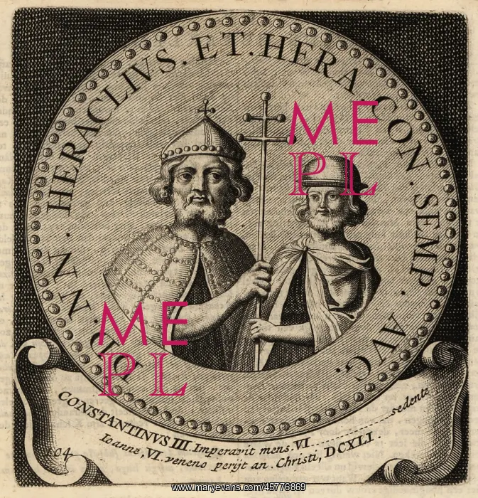: Byzantine Emperors Heraclius and Constantine III : Byzantine Emperors Heraclius and Constantine III