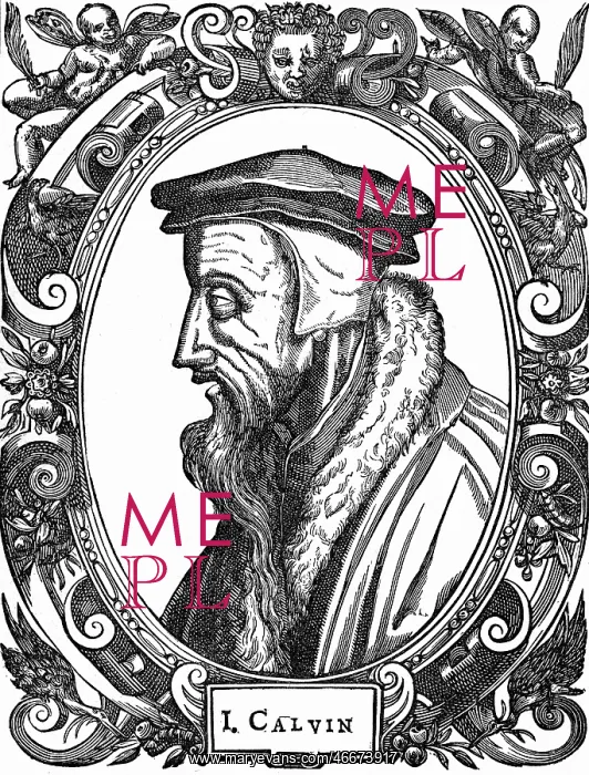 : Calvin, John, 10.7.1509 - 27.5.1564, French reformer : Calvin, John, 10.7.1509 - 27.5.1564, French reformer