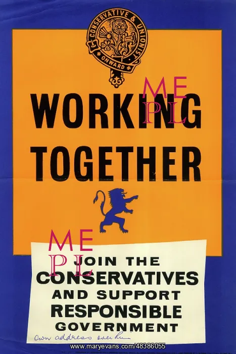 : Campaign poster, Conservative Party : Campaign poster, Conservative Party