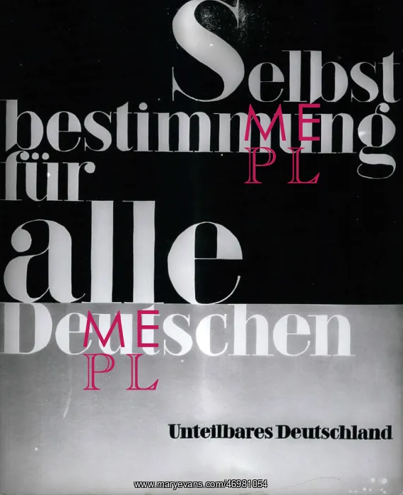 : Campaign, Self-Determination for All Germans : Campaign, Self-Determination for All Germans