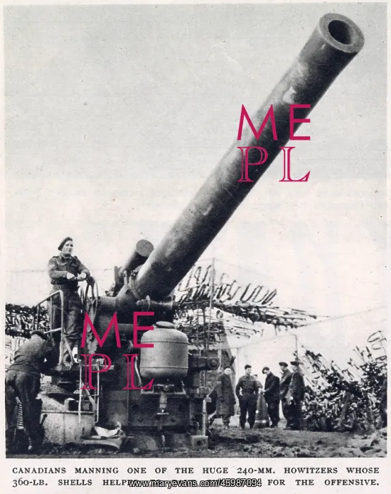 : Canadian 240mm Howitzer; Second World War, 1945 : Canadian 240mm Howitzer; Second World War, 1945