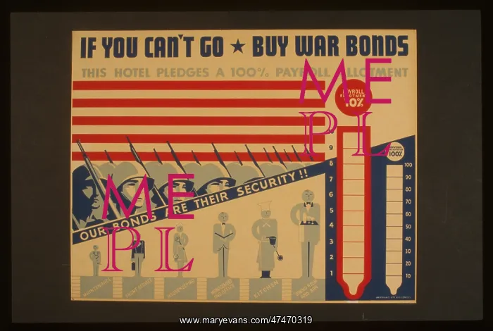 : If you can't go - buy war bonds Our bonds are their security : If you can't go - buy war bonds Our bonds are their security