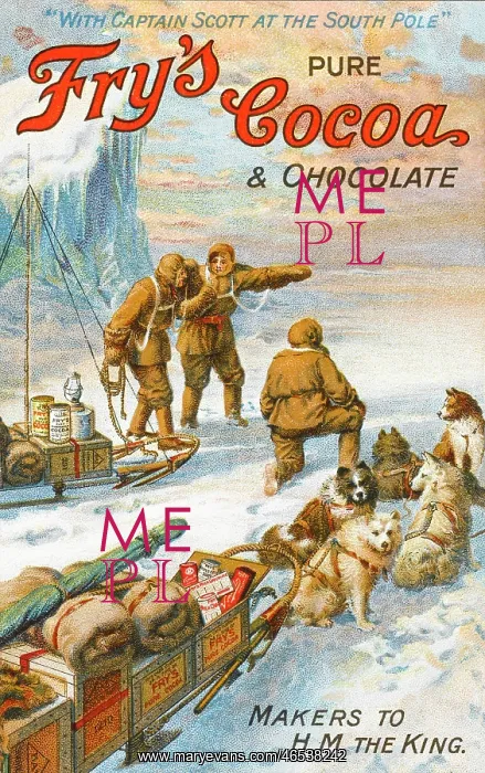 : Captain Robert Falcon Scott - Fry's Cocoa Advert : Captain Robert Falcon Scott - Fry's Cocoa Advert