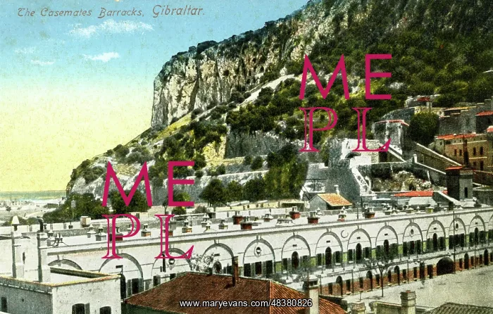  : The Casemates Barracks, Gibraltar